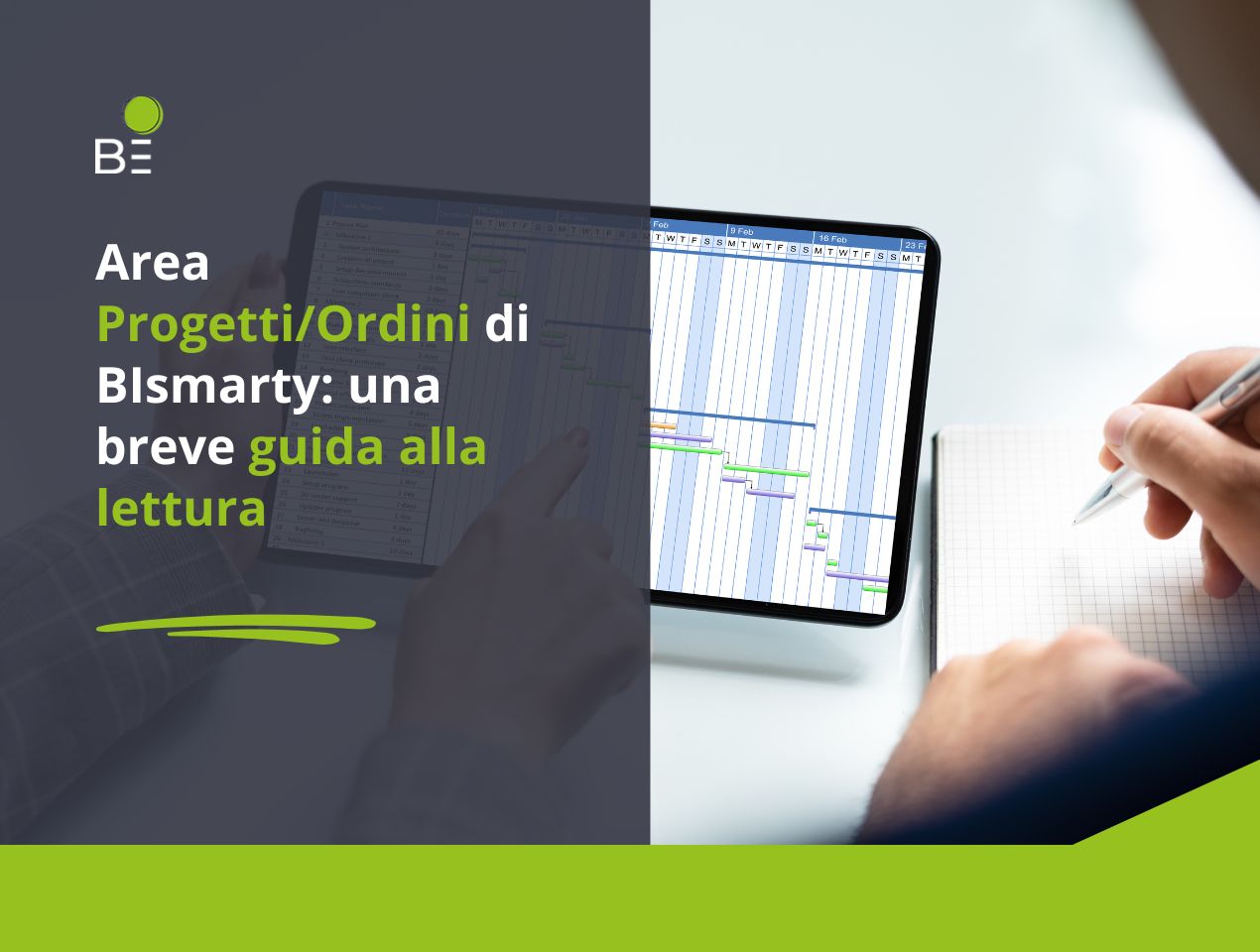 Scopri di più sull'articolo Come leggere e capire l’area Progetti/Ordini di BIsmarty