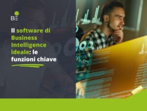 Scopri di più sull'articolo Tre funzioni chiave di un software di Business Intelligence